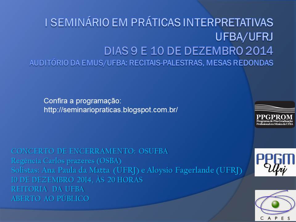 I SEMINÁRIO EM PRÁTICAS INTERPRETATIVAS ufba