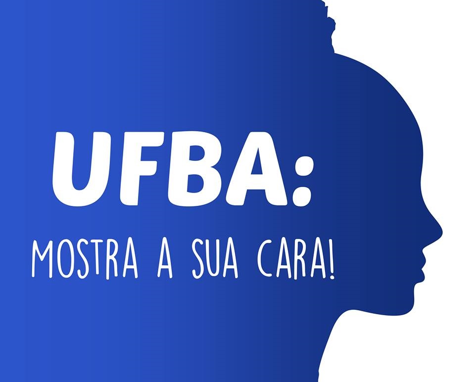 UFBA mostra a sua cara