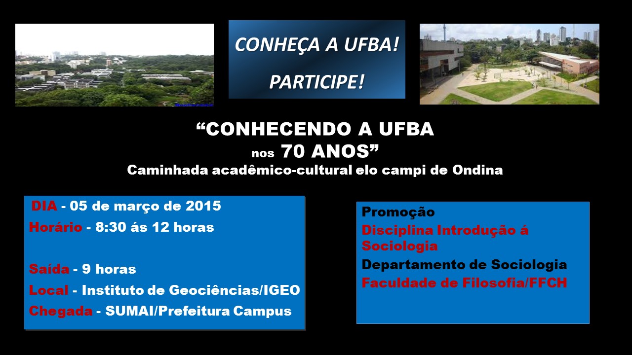 Caminhada conhecendo a ufba