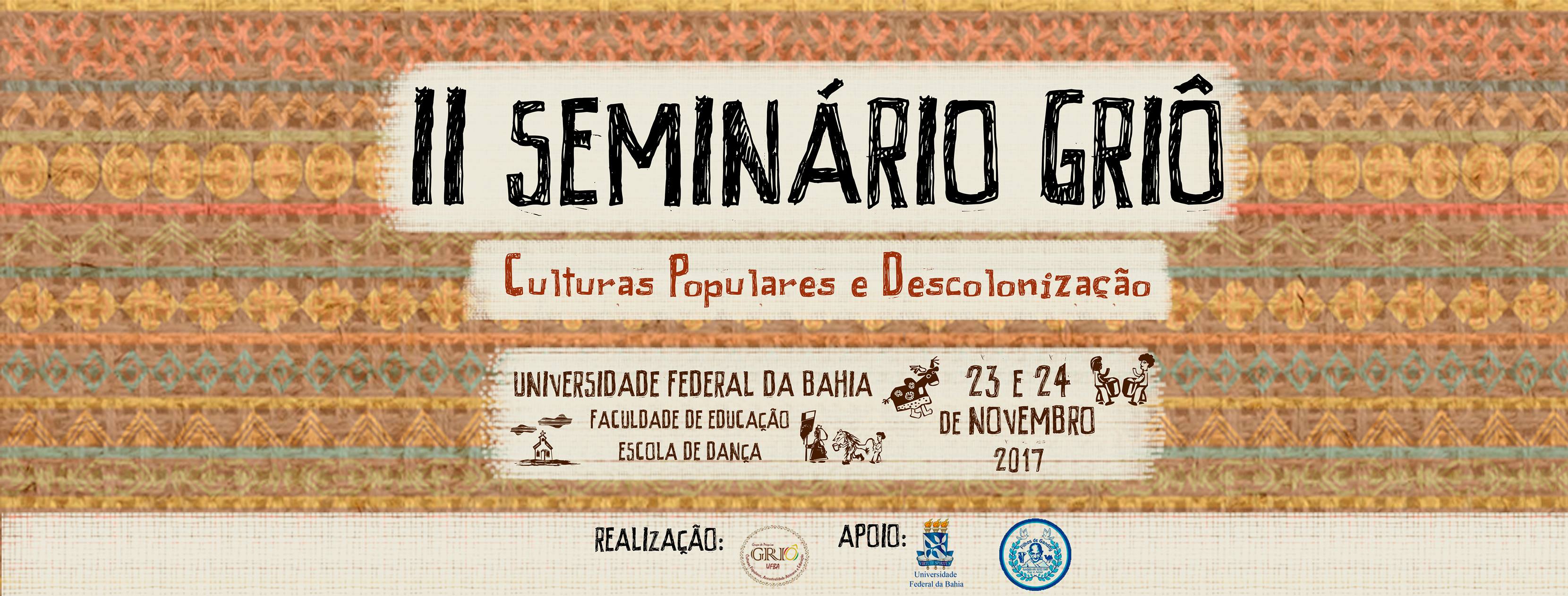 II Seminário Griô Culturas Populares e Descolonização