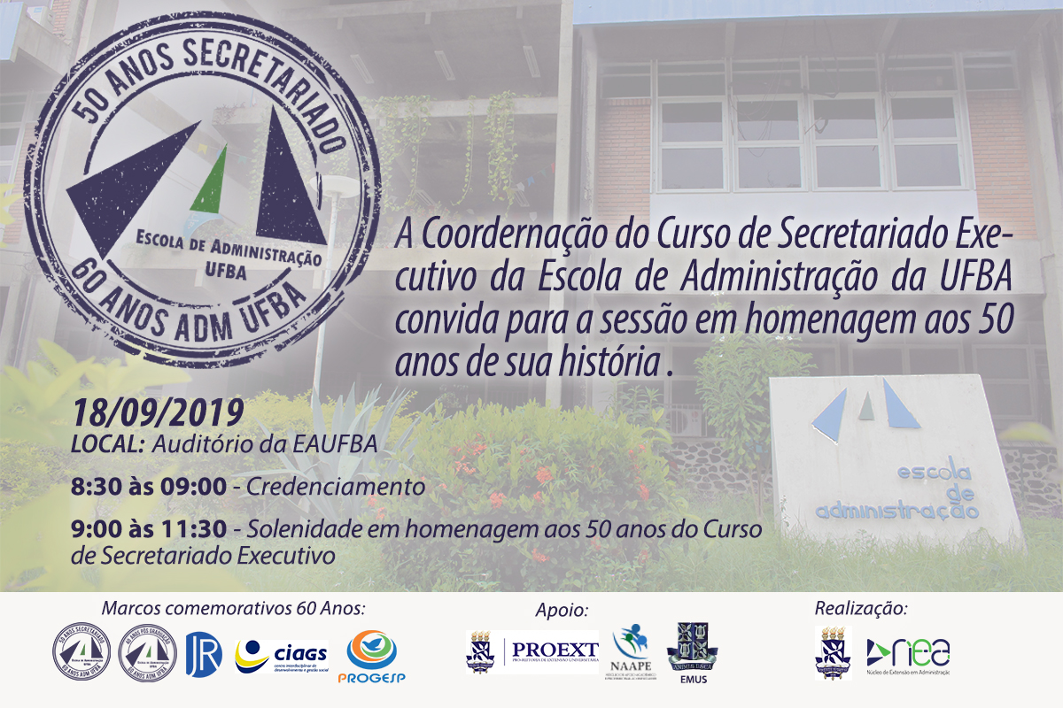 CONVITE -  50 ANOS DO CURSO DE SECRETARIADO EXECUTIVO DA UFBA  18-09-2019