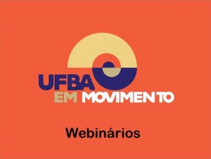 webinários UFBA em Movimento