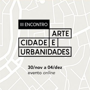 III encontro arte, cidade e urbanidades